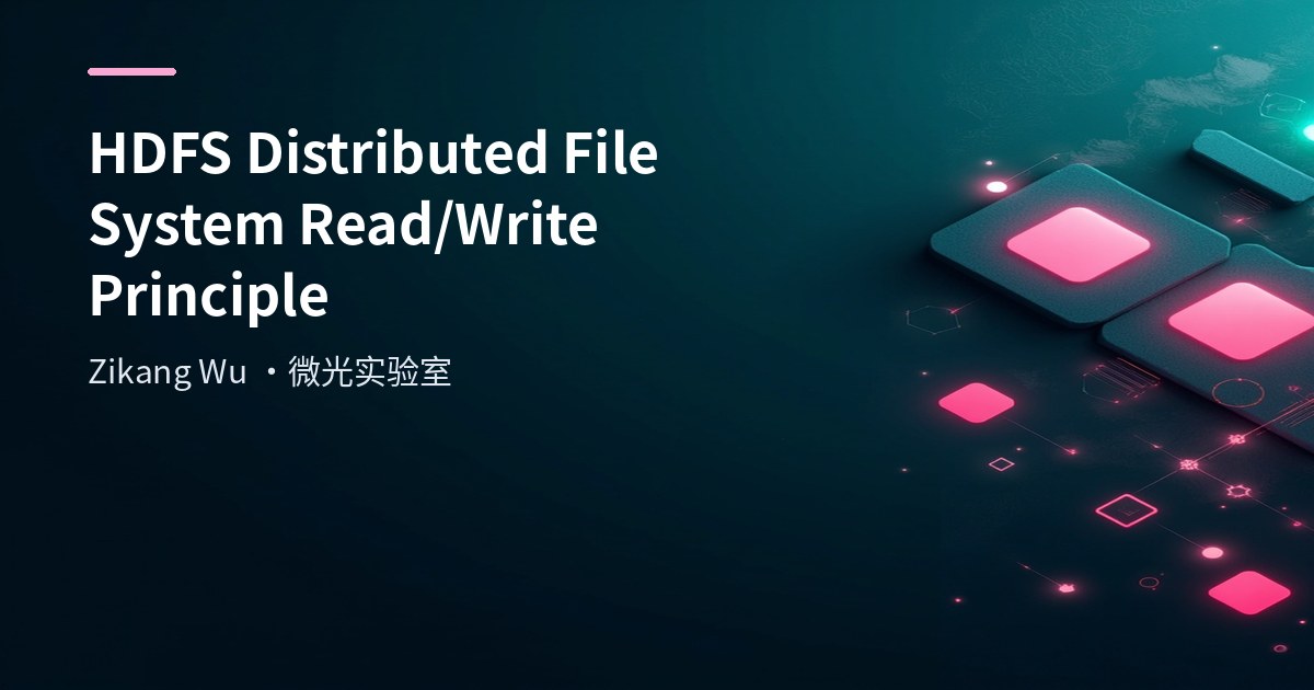 HDFS Distributed File System Read/Write Principle
