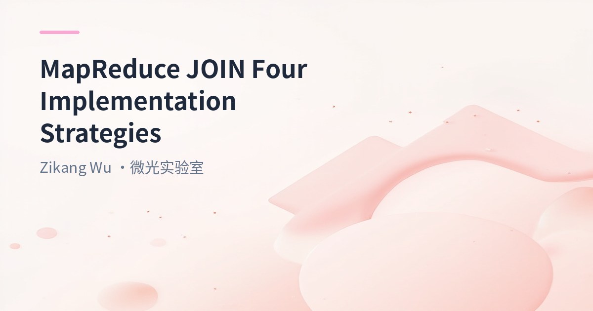 MapReduce JOIN Four Implementation Strategies