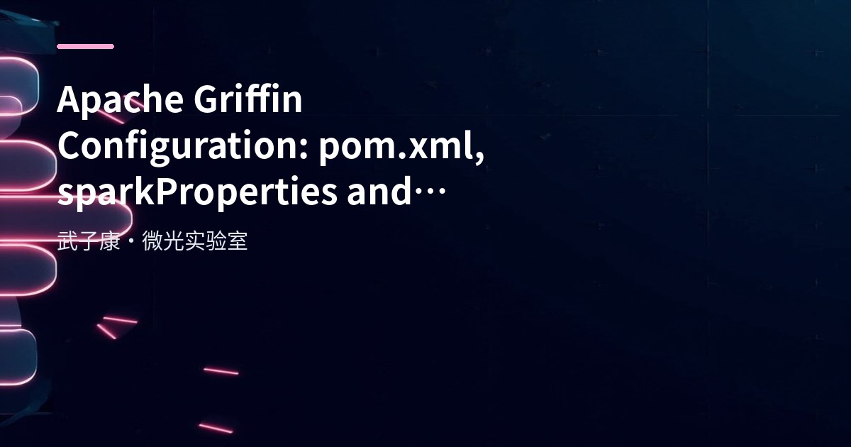 Big Data 259 - Griffin Configuration