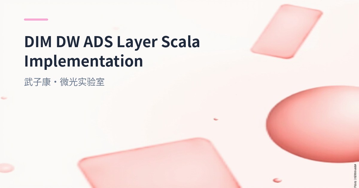 Big Data 269 - Real-time Warehouse DIM, DW and ADS: Scala Pipelines to HBase