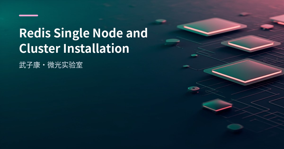 Redis Single Node and Cluster Installation