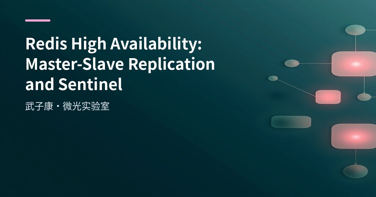 Redis High Availability: Master-Slave Replication & Sentinel
