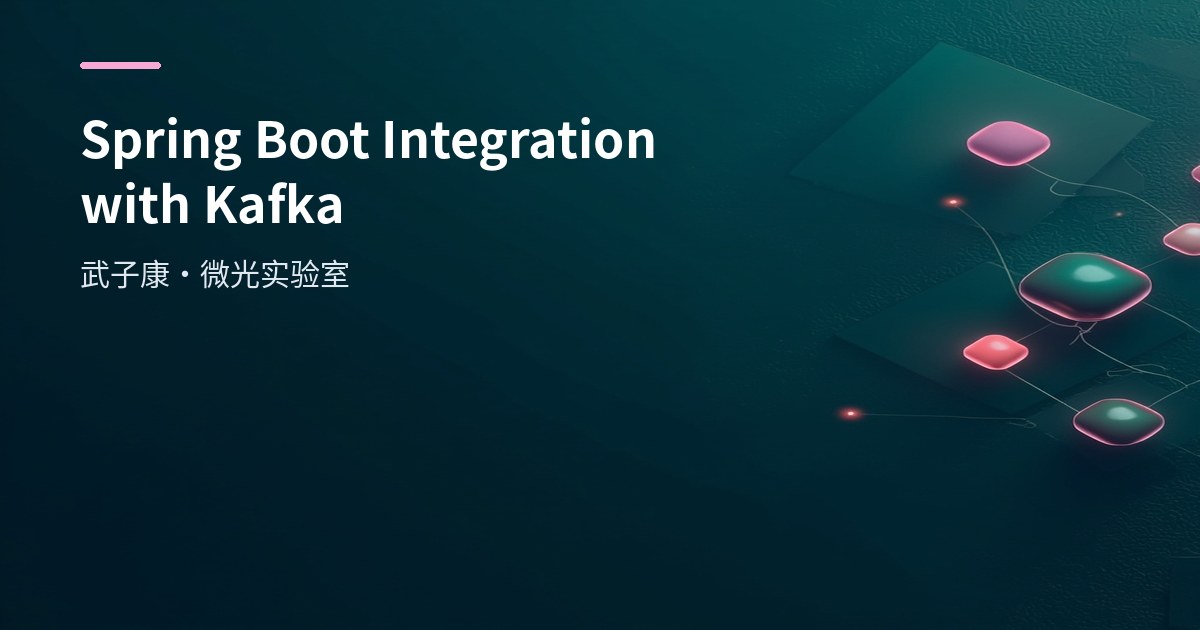 Spring Boot Integration with Kafka
