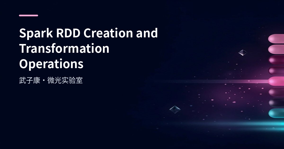 Spark RDD Creation & Transformation Operations