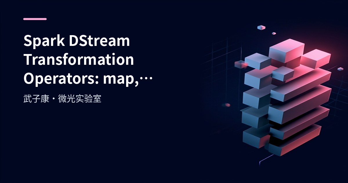 Big Data 87 - Spark DStream Transformation Operators: map, reduceByKey and transform